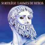 SORTILEGE - Larmes de heros Re-Release CD